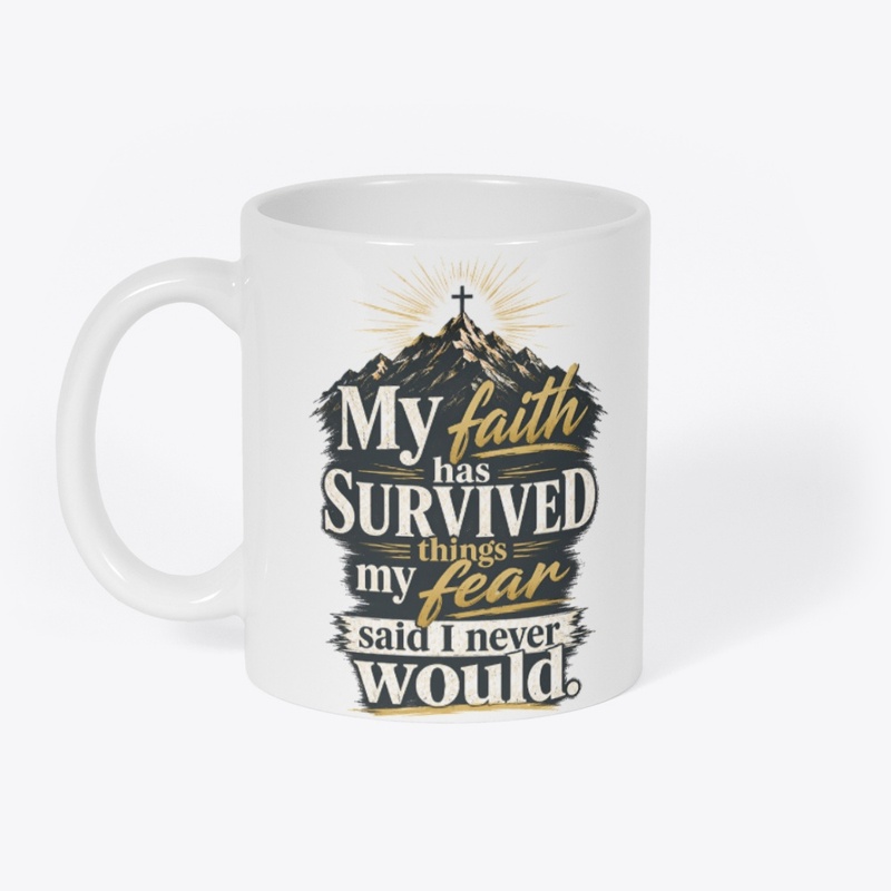 Faith Survived Fear Gear