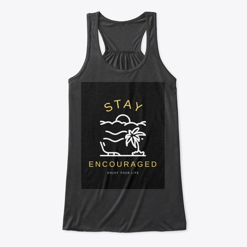 Stay Encouraged  Clothe Line