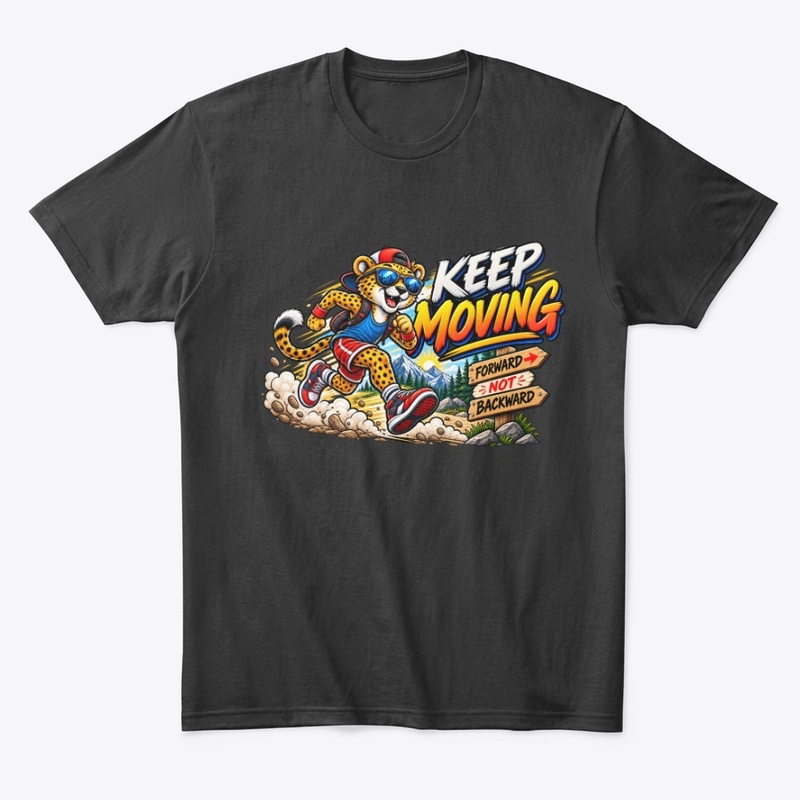 Keep Moving – Funny Running Cheetah 