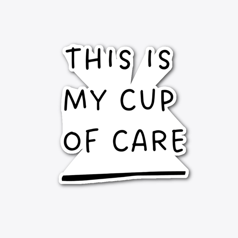 my cup of coffee  funny quotes