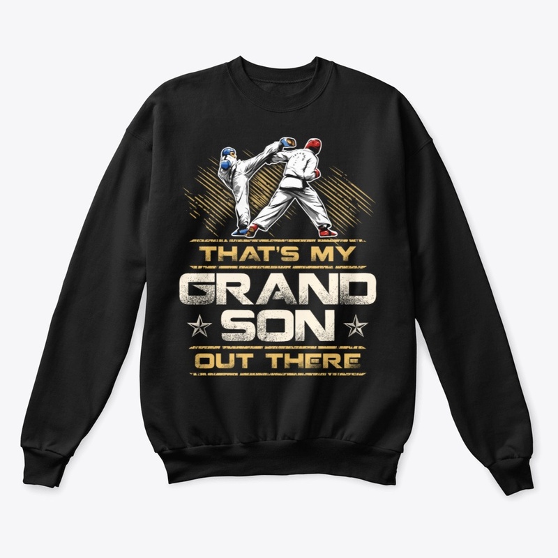 Taekwondo That's My Grandson Out There