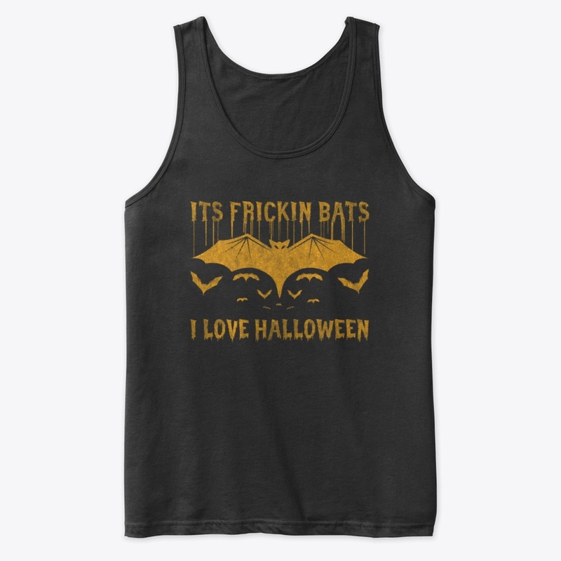 It's Frickin Bats T-Shirt Design