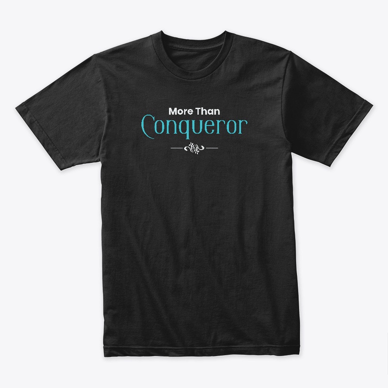 More Than Conqueror Premium Apparel