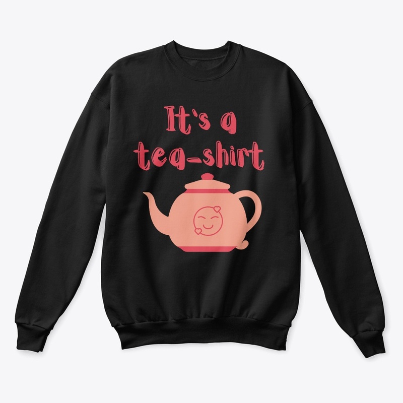 Its a Tea Shirt, Tea Lover Shirt,CHAI 