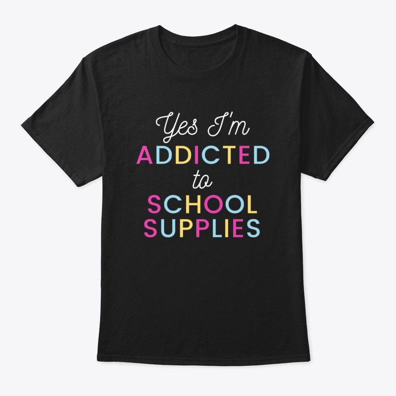 Addicted to School Supplies