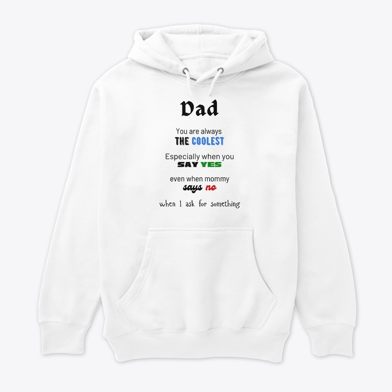 Dad is the Coolest!