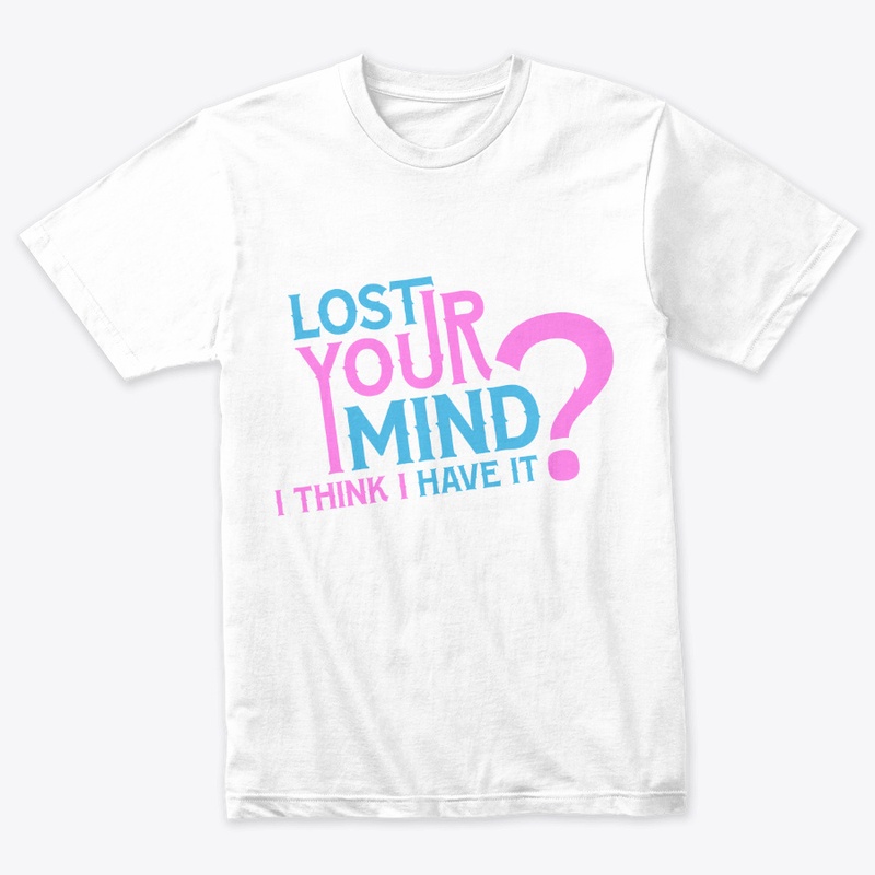 Lost Your Mind? I Think I Have It