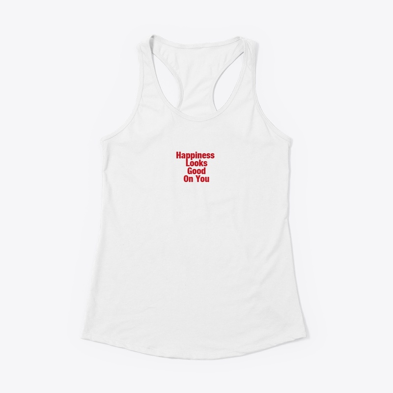 Happiness Looks Good Tee