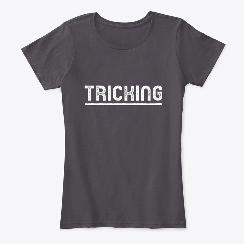 Tricking Shirts