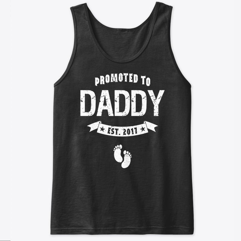 Men's Promoted To Daddy Est 2017 T Shirt