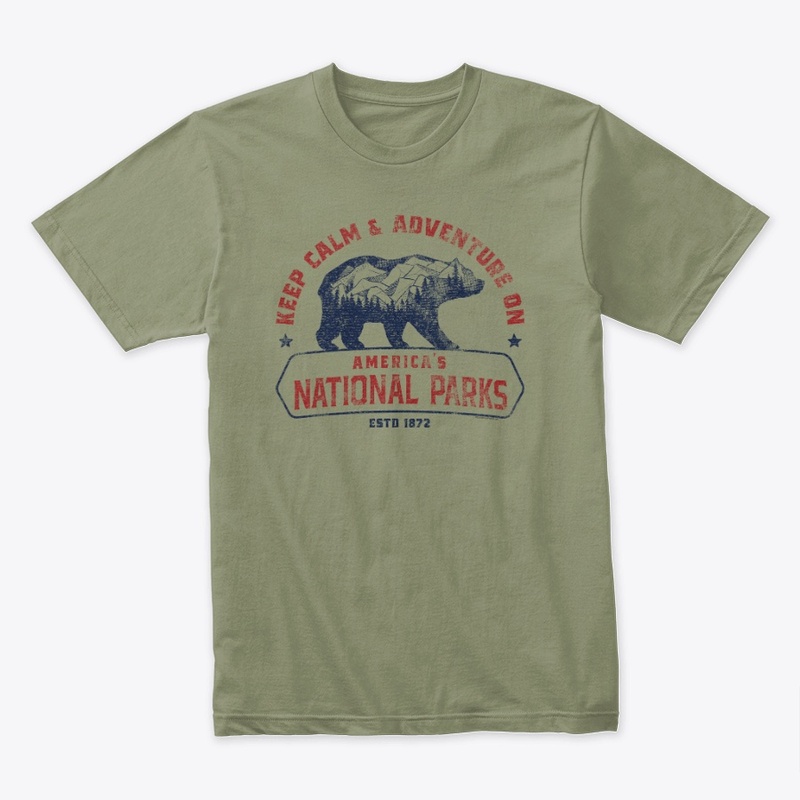 Ntl. Parks - Keep Calm and Adventure On