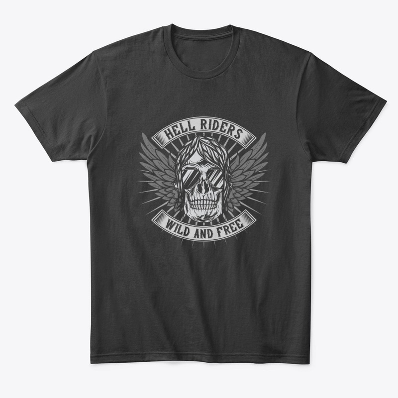 Hell Riders Wild and Free