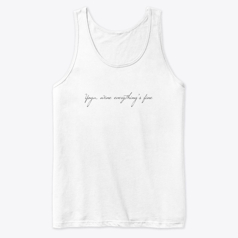 Yoga, wine everything's fine