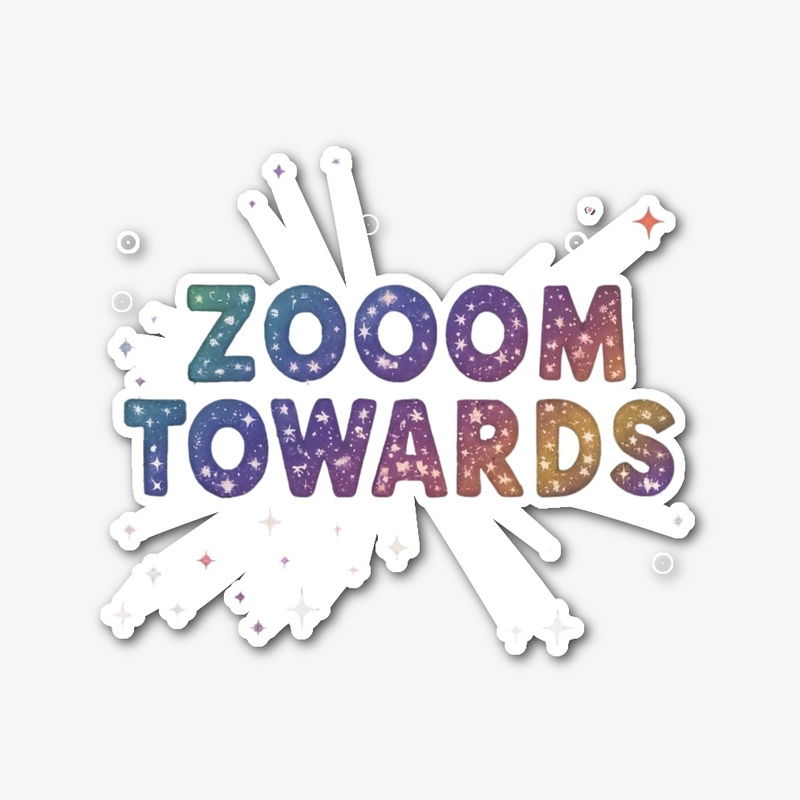 "Zoom Towards Zenith"