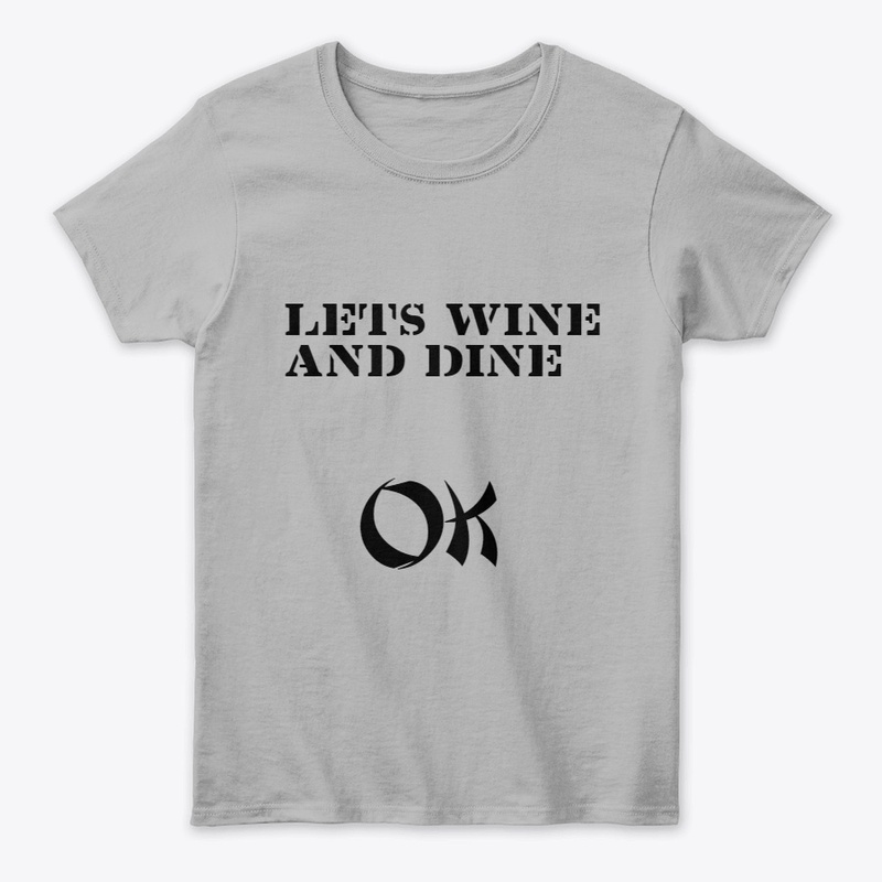 WINE AND DINE