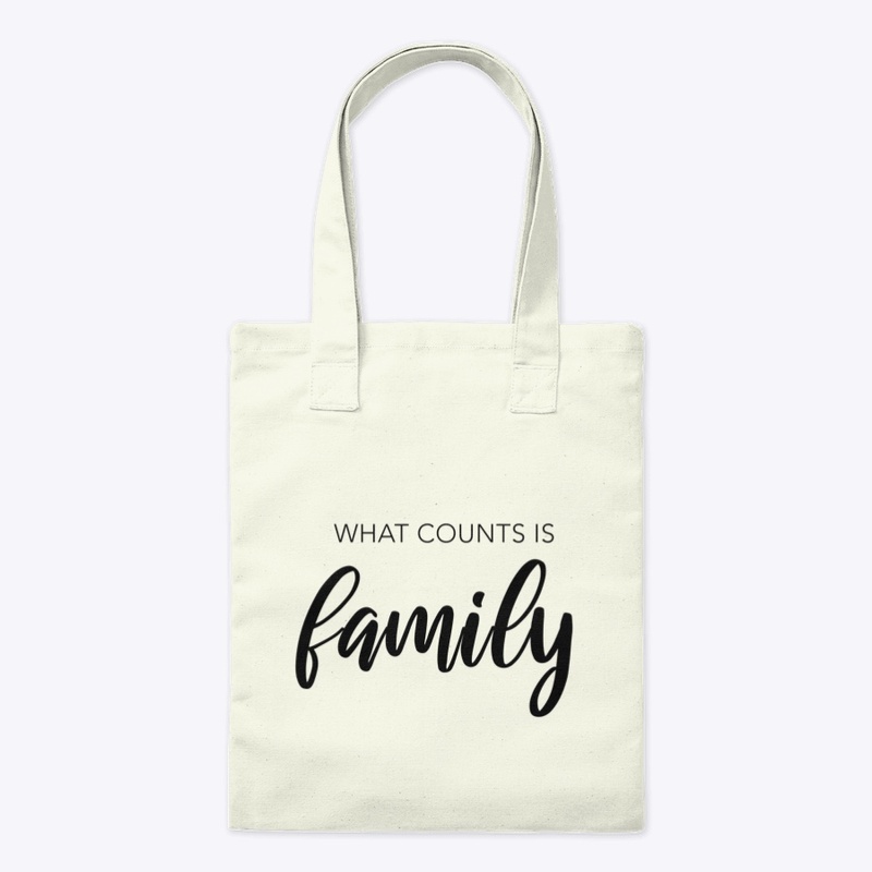 Quote. What counts is family