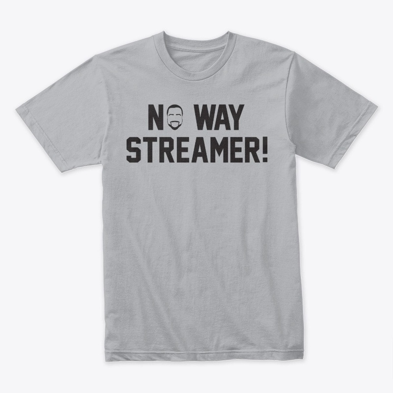 No Way Streamer