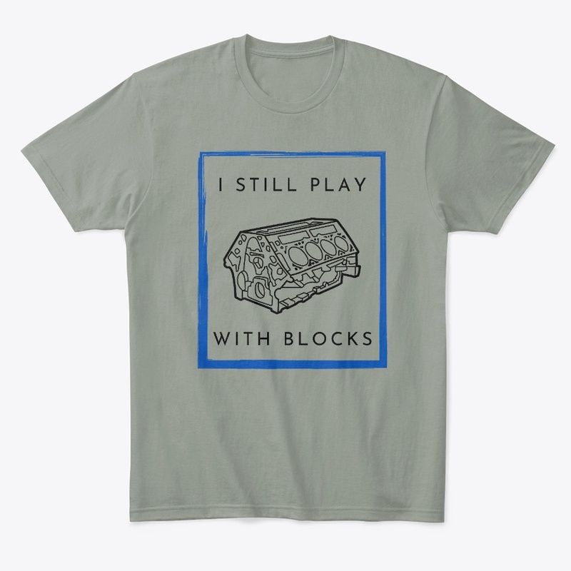 I still Play with Blocks