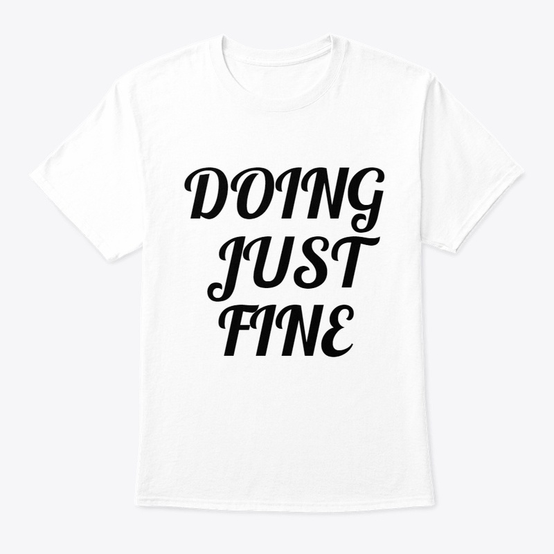 Doing Just Fine