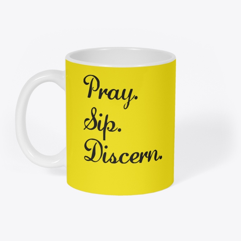 Pray. Sip. Discern.