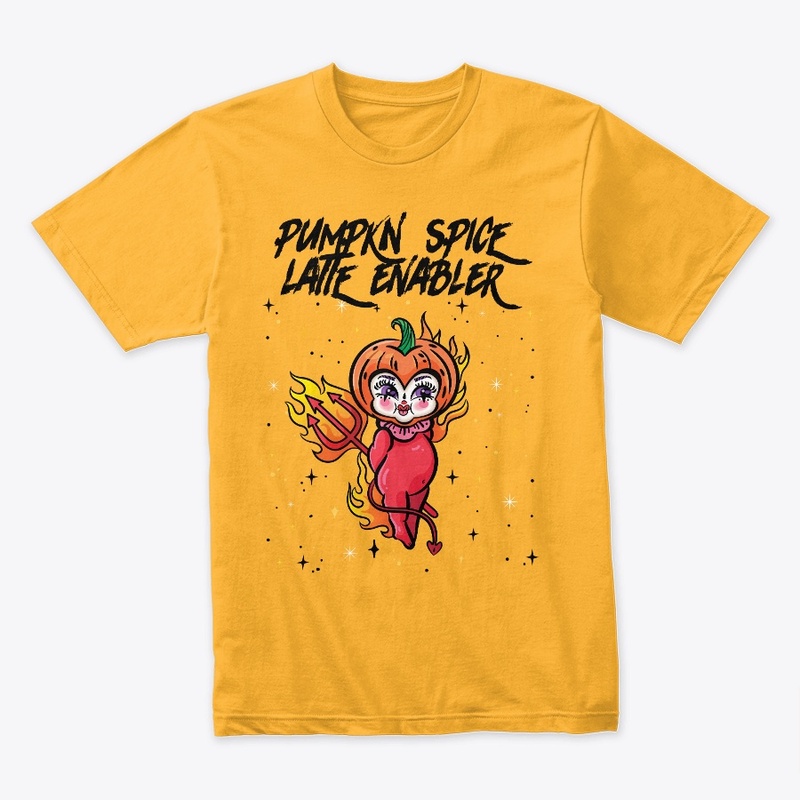 Pumpkin Spice Latte Enabler - FALL 2023