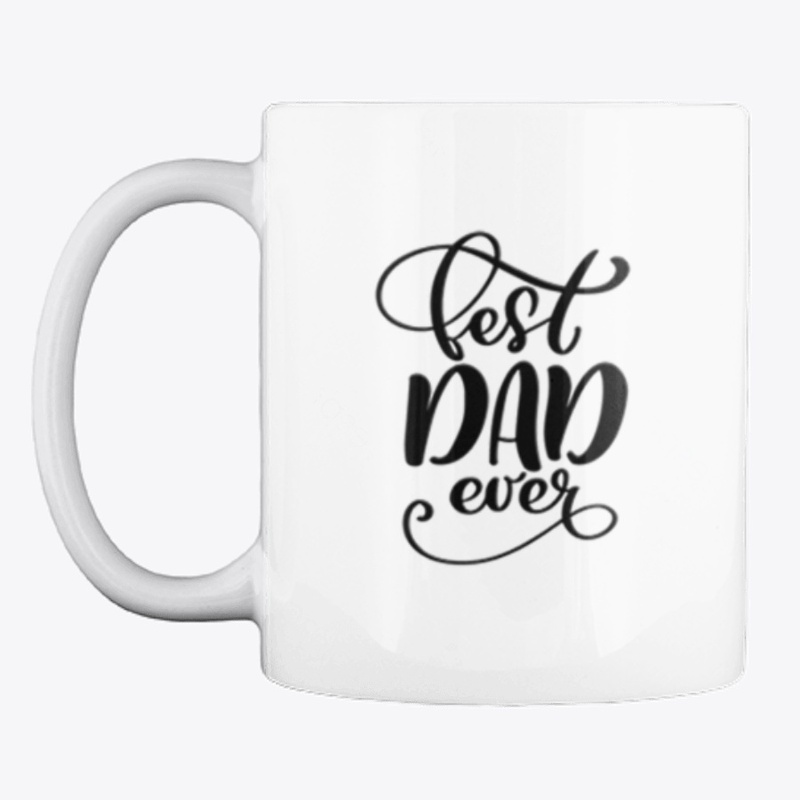 Best Dad Ever Limited edition tee
