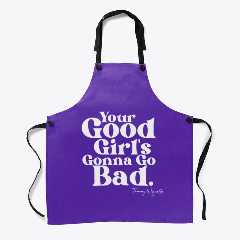 GOOD GIRLS GONE BAD