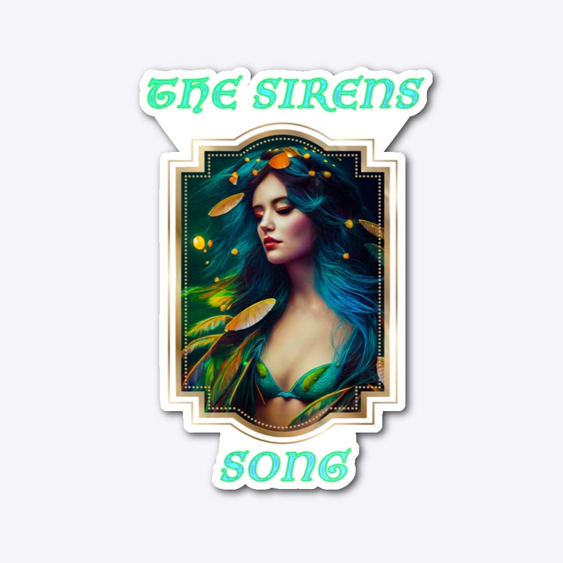 The Sirens Song