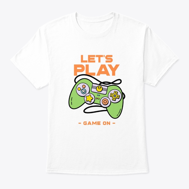 T-shirt Gamer Let's Play Game On