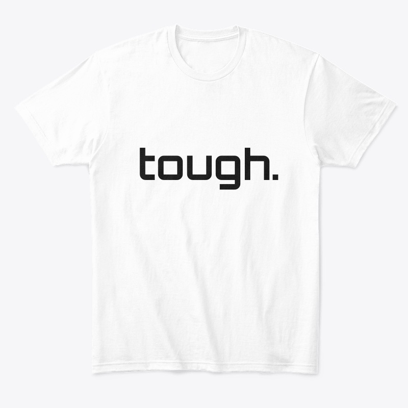 tough.