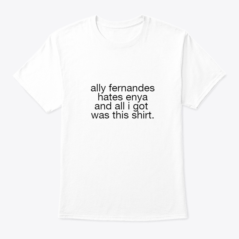 ally dislikes enya shirt