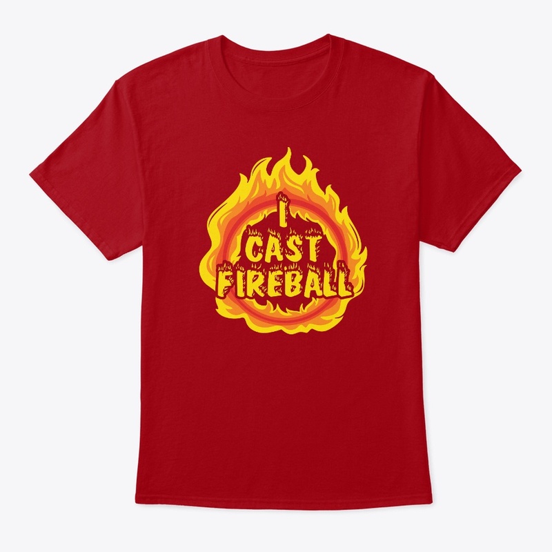 I Cast Fireball