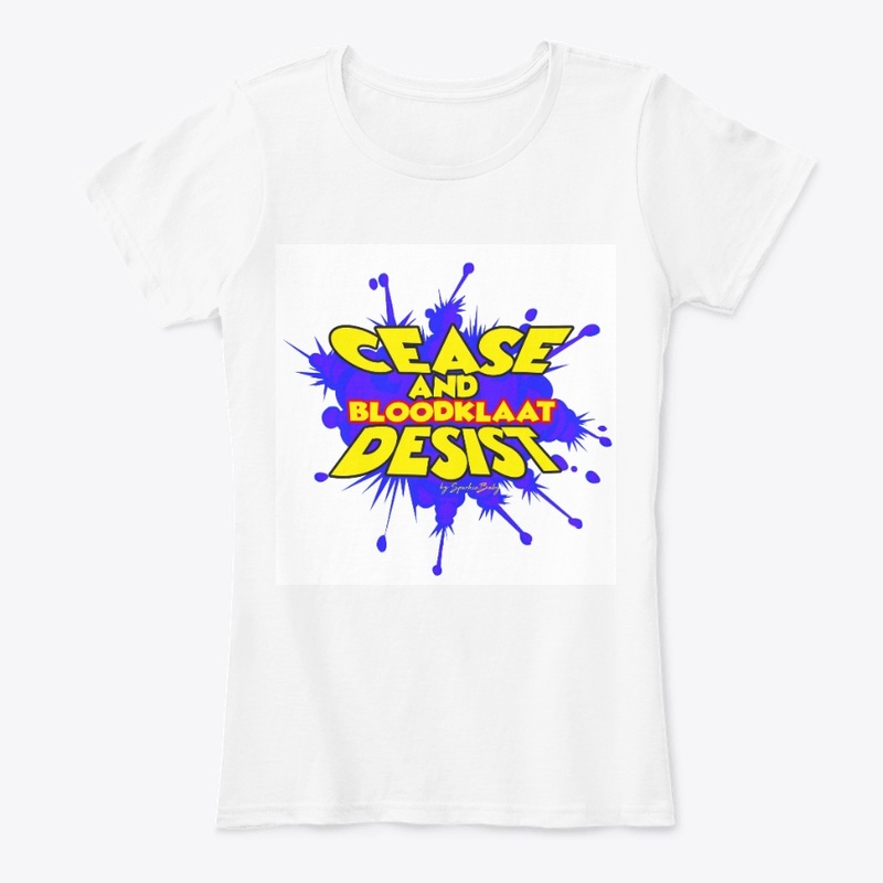 CEASE AND BLOODKLAAT DESIST