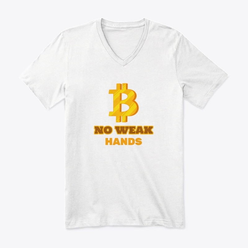 NO WEAK HANDS