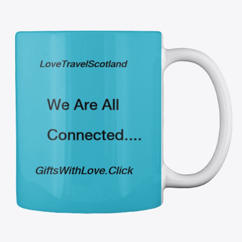 LoveTravelScotland -We Are All Connected