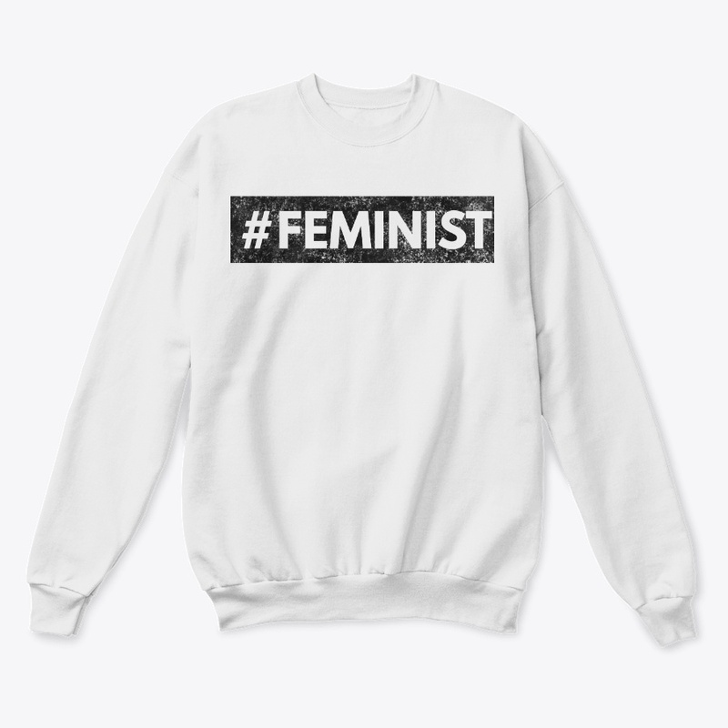 #FEMINIST 