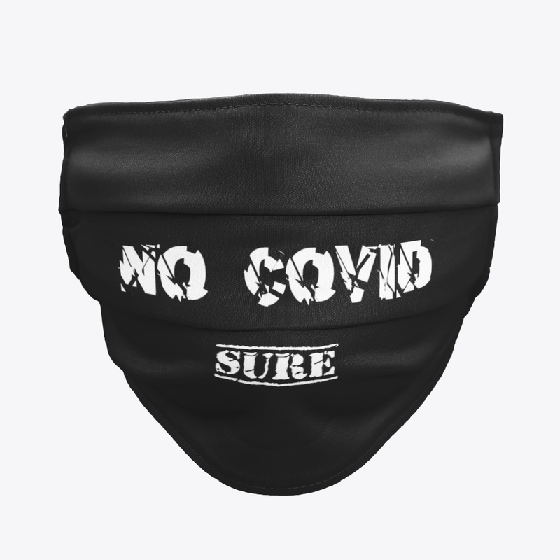 No Covid sure