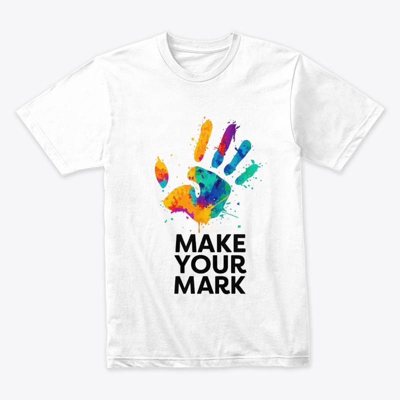 "Leave Your Mark" 