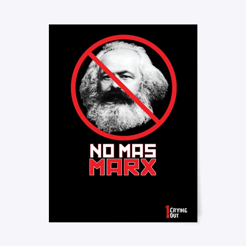 NO MAS MARX