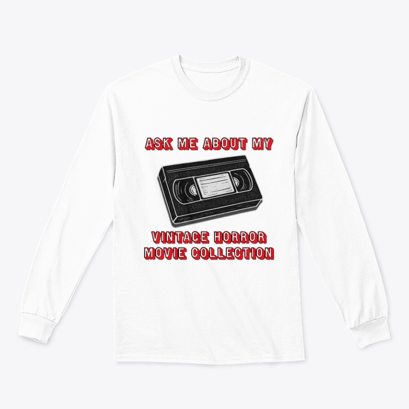 Ask Me About My Vintage Horror