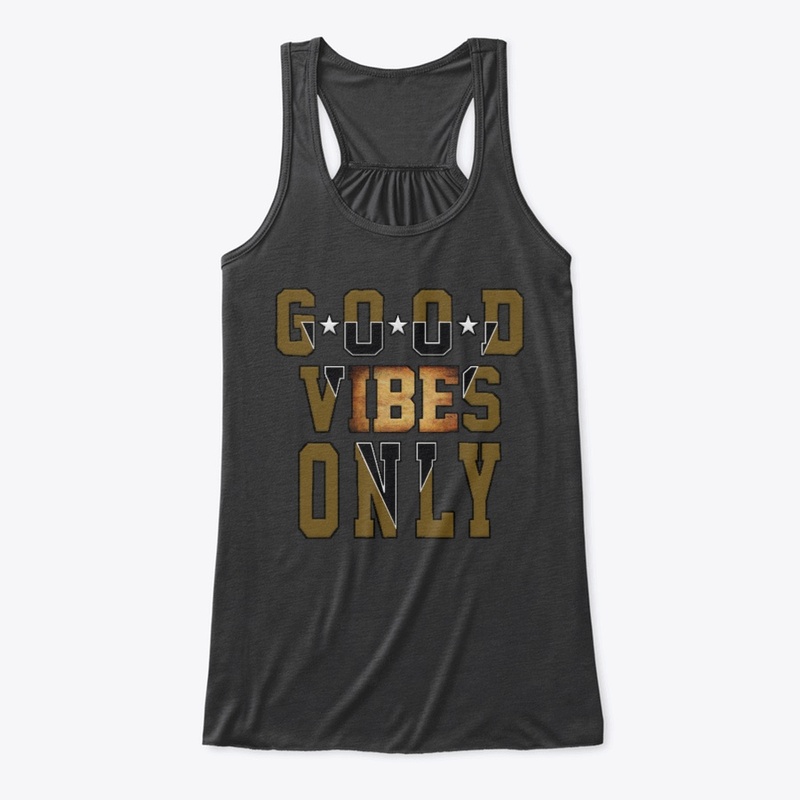 Good vibes limited edition.