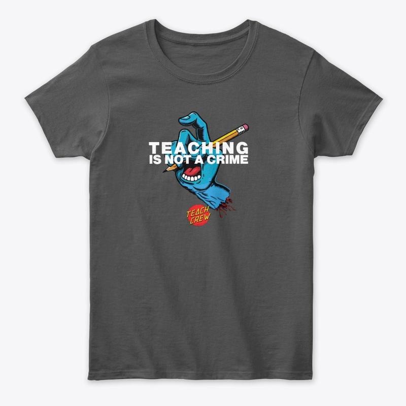 Teaching is Not A Crime - SH