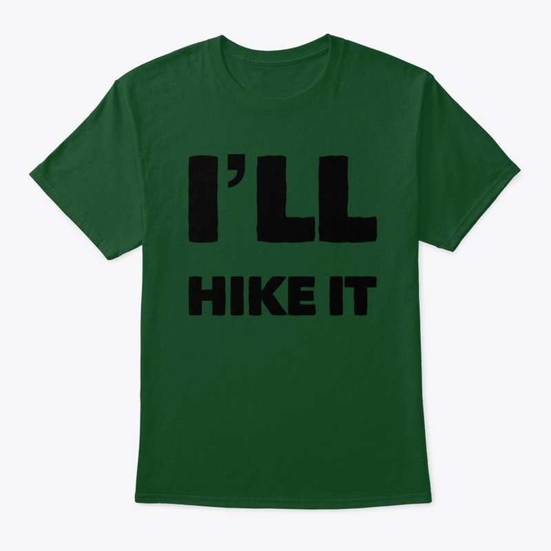 I'll Hike It