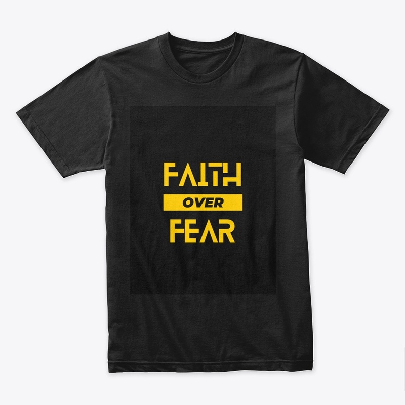 FAITH OVER FEAR
