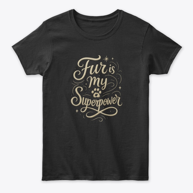 Fur is My Superpower - Persian Cat Quote