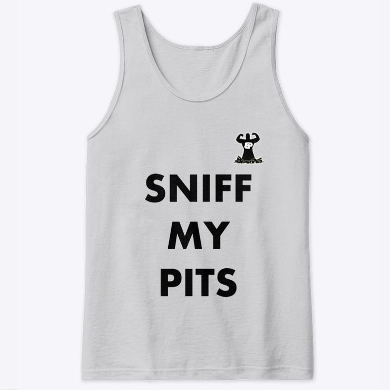 SNIFF MY PITS Collection