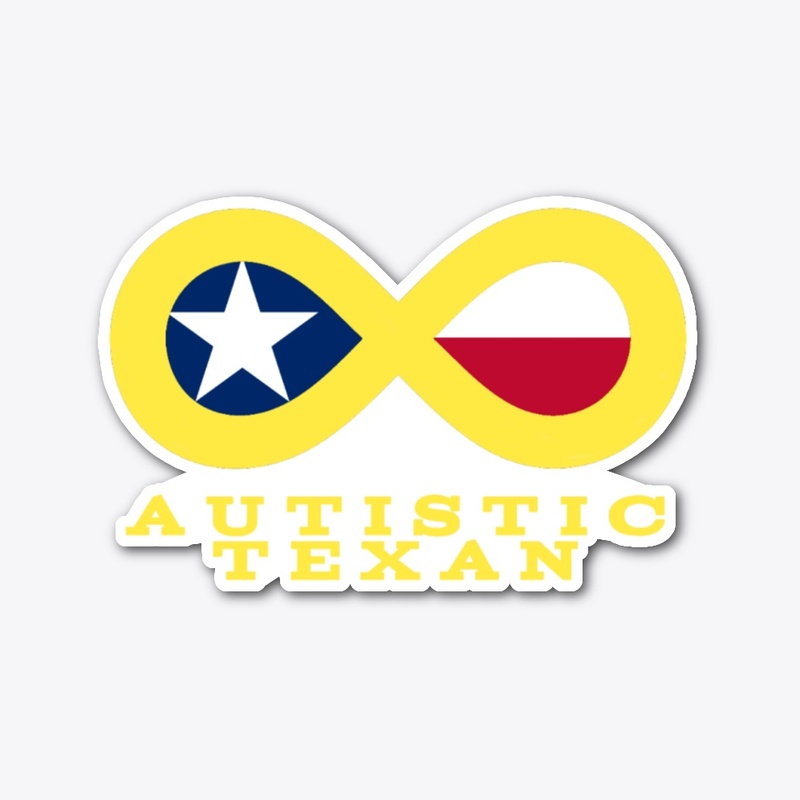 Autistic Texan