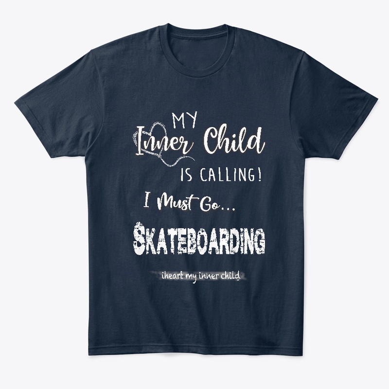 My Inner Child is Calling-Skateboarding
