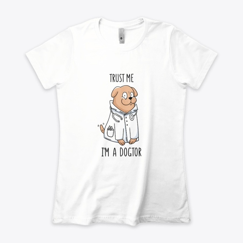 Trust Me I'm A Dogtor