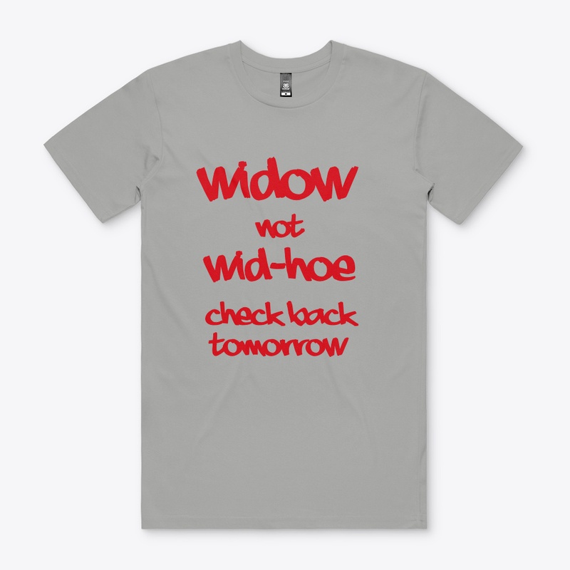 Widow not Wid-hoe